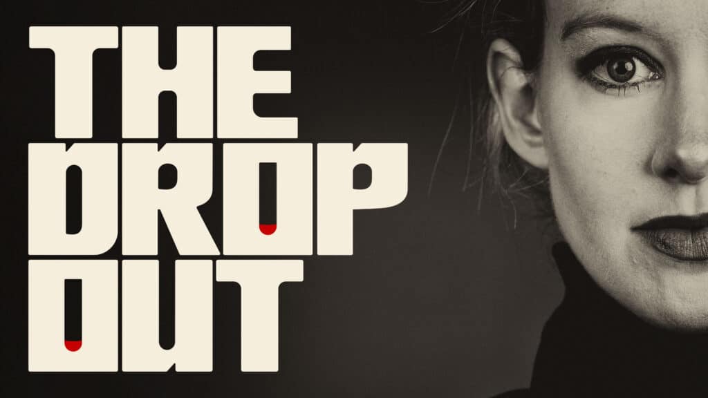 The Dropout cover image header, the podcast's style and a picture of Elizabeth Holmes